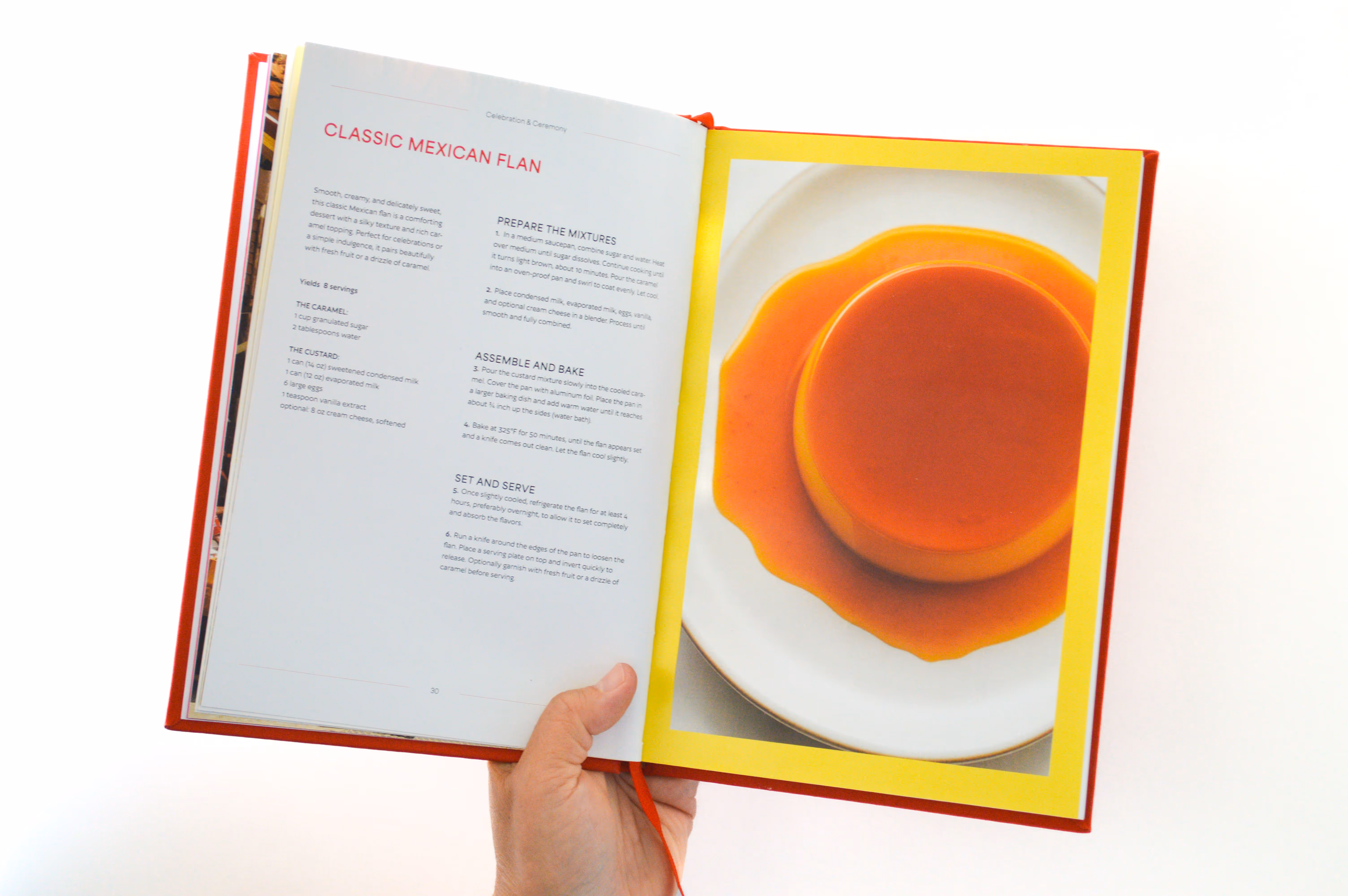 Credit: Emilia Piazza. Open cookbook page showing a Classic Mexican Flan recipe and a photo of flan on a white plate.